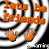Lets be friends