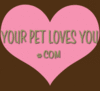 Your Pet Loves You