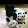 you'll always be my friend &lt;