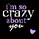 I'm so crazy about you