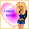 I need love