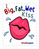 1 big fat wet KISS