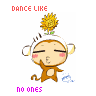Dance like no ones watching~ =P