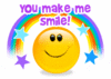 You make me smile!! :-D