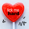 Lick me Hard