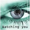 watching you 