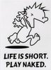 Life is short