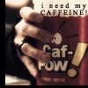 CAFFEINE!!!!