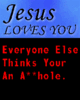 *Jesus Loves You!*