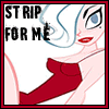Strip For Me