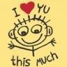 I LOVE U THIS MUCH!!!!