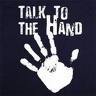 Talk to the hand!