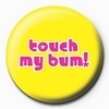 Touch My Bum