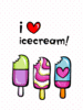 I ♥ ice cream~~