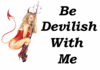 ♥Be Devilish♥