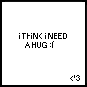 Hug me