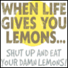 eat your damn lemons