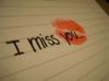 i miss you!