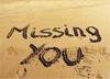 I Missing You So Much !!