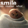 Smile no matter what