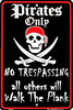 Warning! Pirates only!
