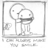 I can always make u smile