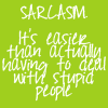 Sarcasm-A great coping mechanism