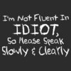 Idiot Speak