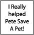 I Really Helped Pete Save A Pet!