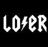 ~ Loser ~