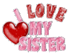 **I ♥ My Sister**